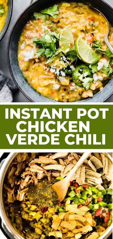 Instant Pot Chicken Chili, Chicken Chile Verde, Tortilla Chicken, Chicken Chili Verde, Chicken Verde, Homemade Chili Recipe, Favorite Chili Recipe, Chili Verde, Green Chili Chicken