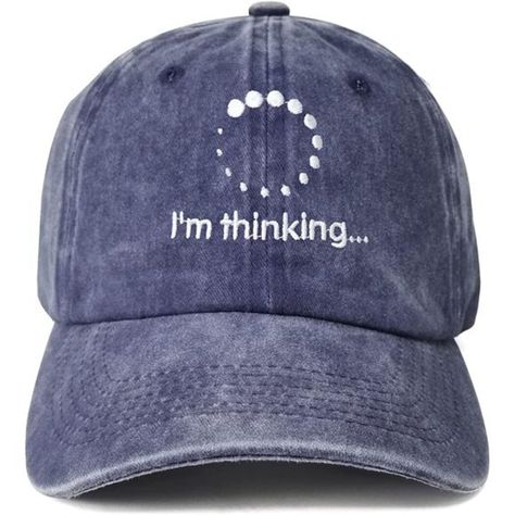 90% Cotton Imported Buckle Closure Hand Wash Only Find Your Style: Show Off Your Thoughts With Our Fashionable "I'm Thinking..." Baseball Cap! With A Meaningful Quote Embroidered On The Front, You Can Showcase Your Creativity, Opinions, Or Sense Of Humor Anywhere You Go. Whether You're Running Errands, Hanging Out With Friends, Or Exploring The Great Outdoors, This Navy Blue Dad Hat Is Sure To Make A Statement. It Is Perfect For Anyone Who Wants To Express Themselves To The World. Awesome Gift I Cap Quotes, Cap Aesthetic, Cute Baseball Hats, Fuzzy Bucket Hat, Dior Hat, Silly Shirt, Hat Aesthetic, Christmas Beanie, Black Cowgirl