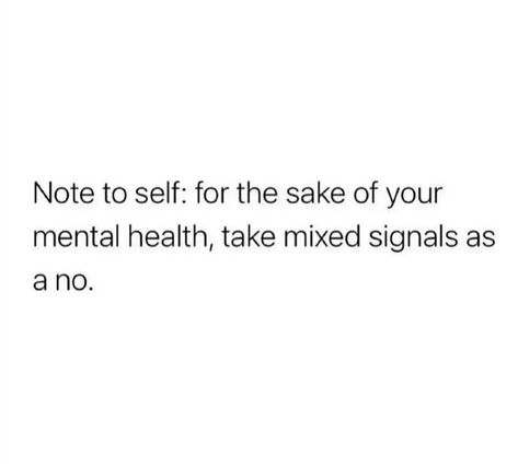 Notes To Self Quotes, Self Notes Quotes, Note To Self Quotes Inspiration, Mixed Signals Quotes, Note To Yourself, Note To Myself, Notes To Self, Self Goal, Believe In Yourself Quotes