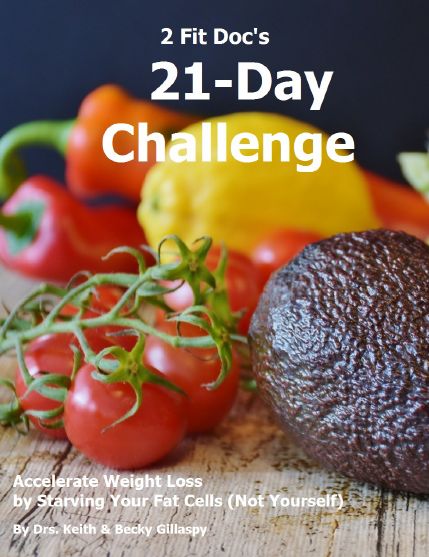 The 2 Fit Doc’s 21-Day Challenge! - Dr Becky Fitness No Carb Challenge 30 Day, 21day Challenge, Low Carb Challenge, Carb Free Diet, 21 Days Challenge, 21 Day Fast, Dr Becky, 21 Day Diet, Keto Eating