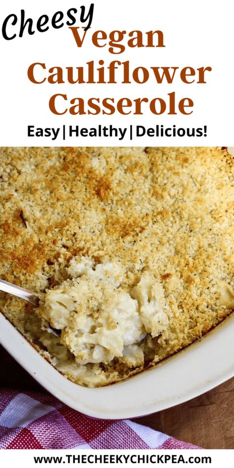 Easter Recipes Savoury, Vegan Cauliflower Casserole, Cheesey Cauliflower, Cashew Cheese Sauce, Vegan Easter Recipes, Dirty Hippie, Vegan Cheese Sauce, Vegan Parmesan Cheese, Cheesy Cauliflower