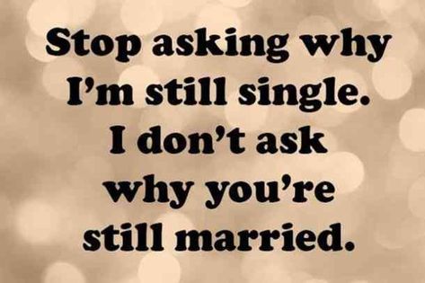 What Is Singles Awareness Day? 50 Funny Quotes, Memes And Tweets About Being Single On Valentine's Day | YourTango Happy Single Quotes, Funny Quotes About Dating, Funny Quotes About Being Single, Quotes About Dating, Quotes About Being Single, Singles Awareness Day, Single Quotes Funny, Single Humor, Still Single