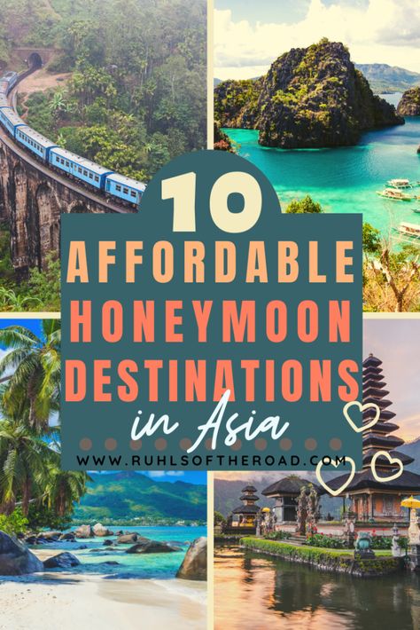 10 Incredible Budget Honeymoon Destinations in Asia Budget Honeymoon Destinations, Honeymoon Thailand, Asia Honeymoon, Budget Friendly Honeymoon Destinations, India Honeymoon, Cheap Honeymoon Destinations, Vietnam Honeymoon, Cheap Honeymoon, Japan Honeymoon