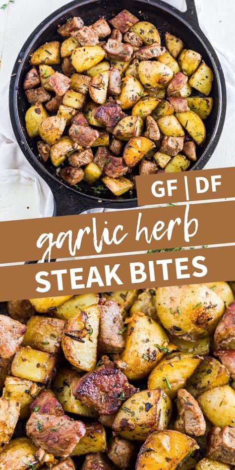 Make these steak bites with potatoes in under 20 minutes! It's a gluten free and dairy free meal full of garlic and fresh herbs. Crispy potato skins and tender steak make this meal a one pan recipe for a weeknight. Steak Bites With Potatoes, Dairy Free Meal, Gluten Free Dairy Free Recipes Dinner, Crispy Potato Skins, One Pan Recipe, Butter Steak Bites, Garlic Steak, Dairy Free Recipes Dinner, Butter Steak