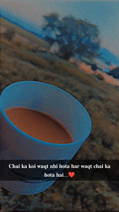 Chai Captions For Snap, Tea Snap Story, Morning Chai Snap, Chai Status, Snap Lines, Chai Snap, Ingredients Substitutions, Tea Snap, Creative Snapchats