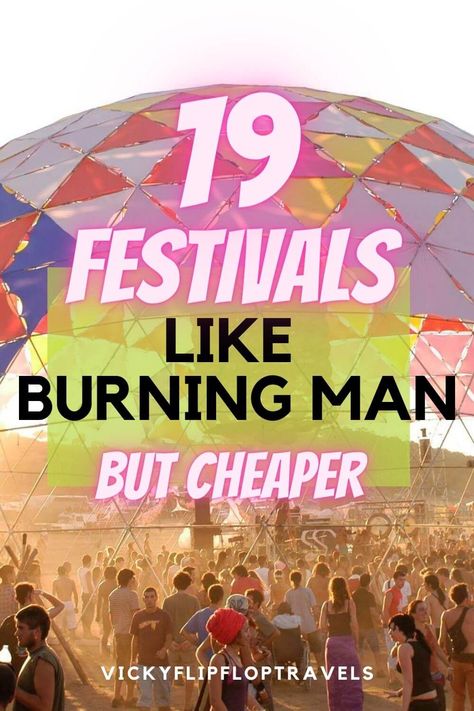 If you're looking for Festivals Like Burning Man but without the price tags, and the desert for so long, then here you go. Click this post. Here are the best Burning Man like Festivals, around the world. From Africa to Europe there are way cooler festivals than Burning Man. Take a look! Africa Burn Festival, Burning Man Images, Burning Man Camps, Festival Packing List, Festival Packing, Africa Burn, Festival Planning, Coachella Party, Burning Men