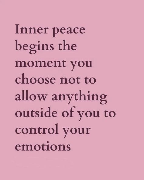 𝑆𝑝𝑎𝑐𝑒𝑟 Finding Peace Quotes Inspirational, Emotions Pictures, Law Of Attraction Books, Control Your Emotions, Senior Season, Supreme Witch, Inner Peace Quotes, Peace Quotes, A Work In Progress