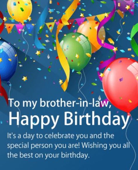 Birthday Quotes For Brother, Birthday Greetings For Brother, Birthday Brother In Law, Quotes For Brother, Brother Birthday Quotes, Birthday Wishes For Him, Best Birthday Quotes, Birthday Brother, Birthday Wishes For Brother