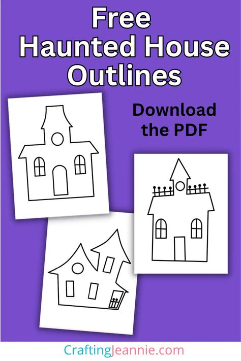 Free Haunted House Outline - PDF - Crafting Jeannie Haunted House Sensory Ideas, Haunted House Crafts Preschool, Haunted House Preschool Activities, Build A Haunted House Craft, Haunted House Preschool Craft, Halloween Activities Elementary School, Free Haunted House Printable, Haunted House Outline, Haunted House Art For Kids