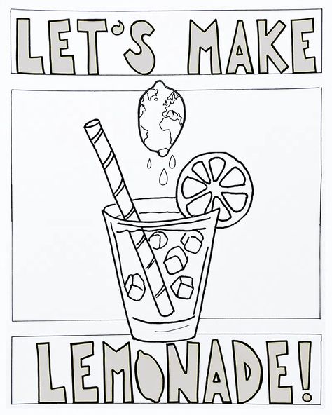 Free Coloring Page for quarantine - "When life hands you lemons, make some lemonade!" Lemon Coloring Page, Lemonade Drawing Easy, Lemonade Coloring Pages, Lemonade Sequencing, Lemonade Glass Drawing, Making Lemonade Out Of Lemons Quotes, Preschool Coloring Pages, Leaf Stencil, Lemonade Stand