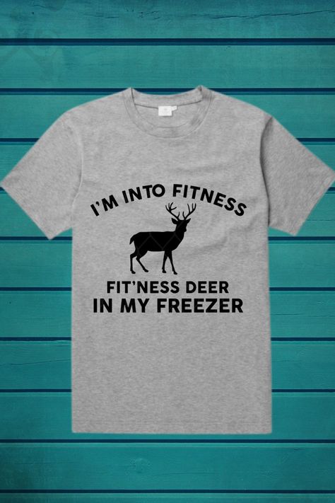 Funny Hunting Shirts For Men, Hunting Cricut Ideas, Hunting Tshirt Designs, Fun Tshirt Designs, Hunting Shirt Ideas, Funny Hunting Shirts, Hunting Shirts For Men, Woman Hunting, Funny Hunting Pics