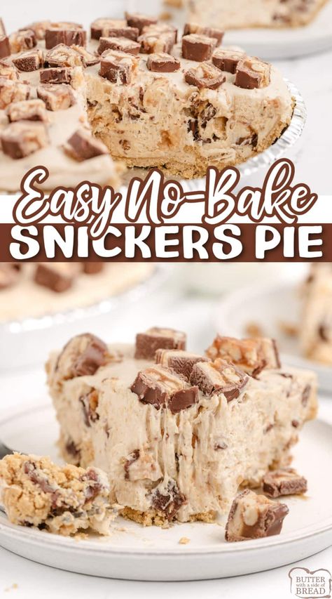 No Bake Snickers Cake, Snickers Pudding Dessert, Easy No Bake Pies 4 Ingredients, Easy Cream Pies No Bake, No Bake Snickers Pie, No Bake Snickers Cheesecake, Peanut Butter Pie Recipe No Bake, Snickers Pie, No Bake Peanut Butter Pie