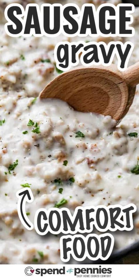 We love whipping up this easy sausage gravy recipe to make biscuits and gravy - one of our favorite southern comfort foods. This homemade sausage gravy recipe is simple and so flavorful! #spendwithpennies #gravy #sausage #sausagegravy #whitegravy #biscuitsandgravy #homemadesausagegravy #easygravy #easysausagegravy Sides For Biscuits And Gravy, Biscuits N Gravy, Best Biscuits And Gravy Recipe, Amish Sausage Gravy, Beef Gravy Recipe Easy, Sausage Gravy Recipes, How To Make Sausage Gravy Easy, How To Make Sausage Gravy, Sawmill Gravy Recipe