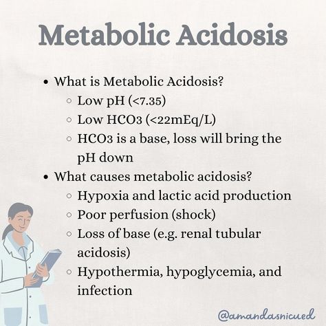 We may often see Metabolic Acidosis as well! Metabolic acidosis occurs when there is a build up of acid (like lactic acid when anaerobic metabolism is present) or when there is a loss of base. 💧 When treating metabolic acidosis we want to identify and treat the cause 🧐 One common cause of metabolic acidosis in the preemie population is Renal Tubular Acidosis (RTA) causing an increased loss in base. We can replace the base by using acetate in our IV fluids. Other causes of metabolic acidosi... Metabolic Acidosis, Medical Study, Family Nurse Practitioner, Iv Fluids, Study Essentials, Respiratory Therapy, Future Doctor, Medical Studies, Cute Friend Photos