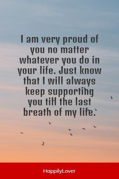 Inspirational proud of you quotes help you celebrate their accomplishments and tell them how you feel. Special Girlfriend Quotes, So Proud Of You Quotes Son, Always Proud Of You Quotes, Quotes About Proud Of Someone, Im Very Proud Of You, I Am So Proud Of You Quotes My Son, Im Proud Of You Quotes Motivation, Proud Of You Quotes Friendship, I Believe In You Quotes For Him Encouragement