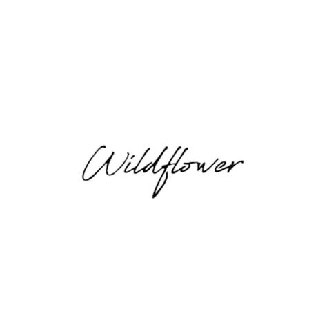 Self Made Tattoo, Small Words Tattoo, Side Hip Tattoos, A Words, Behind Ear Tattoos, Cowboy Tattoos, Wildflower Tattoo, Western Tattoos, Wild Tattoo