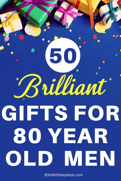 Looking for the perfect gift for an 80 year old man?  Surprise him with an awesome gift...shop 50+ birthday gift ideas for 80 year old men that he will love! Meaningful Christmas Gifts, Gifts For Dads, Meaningful Christmas, 50 Birthday, Unique Gifts For Dad, 80th Birthday Gifts, Christmas Gift For Dad, 20 Gifts, Cool Gifts For Women