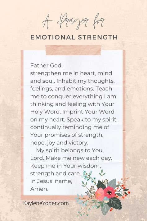 prayer for emotional strength on a pale pink background and with a colorful pink and green bouquet Prayer For Understanding, Prayer For Courage, Warfare Prayers, Spiritual Warfare Prayers, Gods Strength, Prayers For Strength, Marriage Prayer, Prayers For Children, Emotional Strength