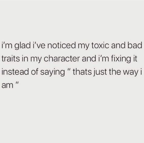 I’m My Own Person Quotes, I'm Bad Quotes, I’m A Toxic Person, I Am The Toxic Person, What If Im The Toxic Person, Im A Toxic Person, Maybe Im The Toxic One Quotes, Cute Personality Traits, Im The Toxic One Quotes