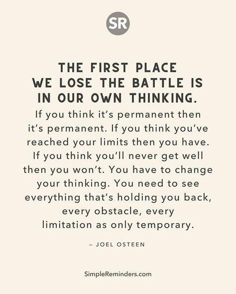 M C G I L L M E D I A on Instagram: “The first place we lose the battle is in our own thinking. ... — Joel Osteen⠀ ⠀ @MySimpleReminders @JenniYoungMcGill…” Peaceful Mind Peaceful Life, Education Quotes Inspirational, Not Your Fault, Love Gratitude, Worth Quotes, Be Joyful, Your Fault, Joel Osteen, Simple Reminders