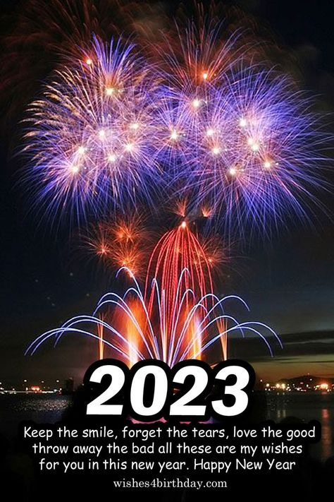 New Years Message 2023, New Year 2023 Messages, Happy New Year Birthday Wishes, Happy Birthday And Happy New Year, Happy New Year Wishes Images Gif, Free Happy New Year Images, 2023 Picture New Year, Happy New 2023 Year, New Years Greetings 2023