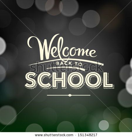 Back to school poster with text on chalkboard, vector illustration.  - stock vector Welcome Back Banner, Poster With Text, Back To School Poster, Welcome Images, Poster Text, School Poster, Time Management Strategies, Welcome Back To School, Free Art Prints