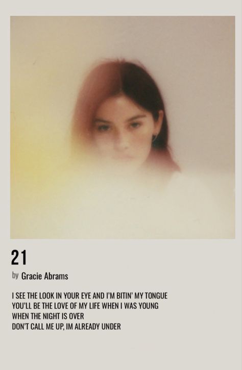 minimal polaroid song poster for 21 by gracie abrams Gracie Abrams 21 Album Cover, 21 Gracie Abrams Poster, 21 By Gracie Abrams, Gracie Abrams Polaroid Poster, 21 Gracie Abrams, Gracie Abrams Songs, Song Cards, Music Card, Song Posters