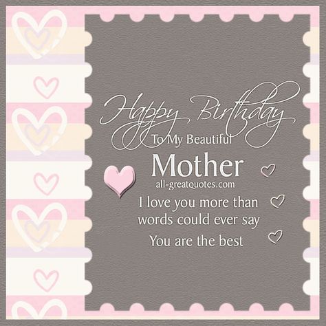 Muslim Birthday Wishes, Facebook Birthday Wishes, Cards For Mother, Happy Birthday Mom Wishes, Free Birthday Cards, Happy Birthday Mom Quotes, Birthday Wishes Greeting Cards, Wedding Invitation Posters, Facebook Family