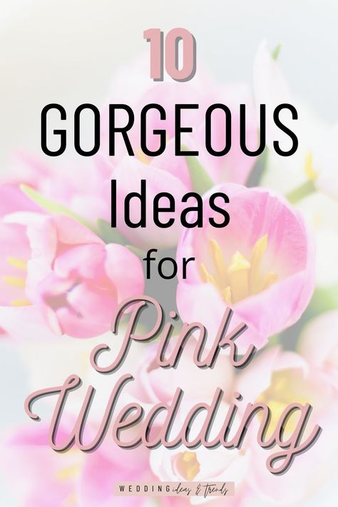 Whether you are a bride with a specific color in mind for your special day or just an admirer of shades of pink, we've got you covered. Check out these 10 gorgeous ideas for a pink wedding to create a romantic vibe. From wedding dress and groom style, decoration, cake alternative, cocktails, favors, floral bridesmaids dresses, Invitation, and flower crown. you'll find amazing oink wedding theme color schemes trends ideas and inspirations for planning the big day. Pink Themed Wedding Color Combos, Bridesmaids Blush Pink, Blush Pink Wedding Theme Color Schemes, Pink Wedding Scheme, Pink Color Wedding Theme, Pink Wedding Decor Ideas, Blush Pink Wedding Ideas, Pink Wedding Theme Color Schemes, Wedding Pink Color Schemes