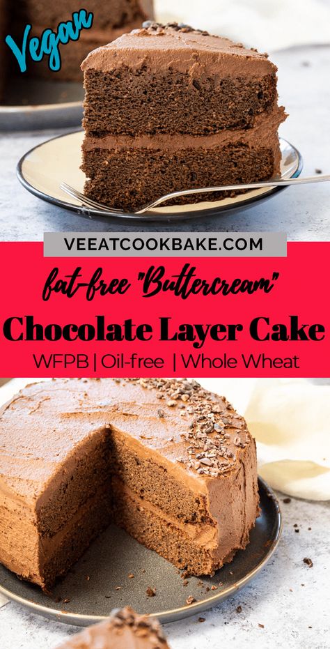 Wfpb Cake Recipes, Fat Free Cake, Food Birthday Cake, Chocolate Dough, Raw Meal, Sugar Free Chocolate Cake, Healthy Frosting, Idea Cake, Vegan Journey