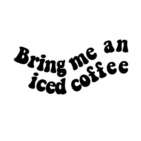 Iced Coffee Svg, Vinyl Sweatshirt Ideas, Circuit Crafts, Sublimation Ideas Projects Inspiration, Coffee Svg, Shirt Logo Design, Cricut Projects Beginner, Cute Shirt Designs, Diy Cricut