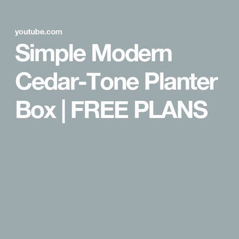 Simple Modern Cedar-Tone Planter Box | FREE PLANS Raised Planter Boxes, Raised Planter, Free Plans, Planter Box, Garden Bed, Free Plan, Planter Boxes, Raised Garden Beds, Raised Garden