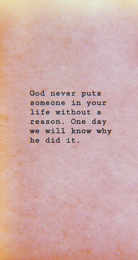 God never puts someone in your life without a reason. One day we will know why he did it. Paulo Coelho quote. God Woke You Up For A Reason, Positivity Manifestation, God Did It, Only God Knows Why, God 1st, Paulo Coelho Quotes, Tiny Canvas, Everyday Prayers, Canvas Ideas