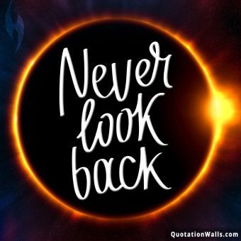 Never Look Back Motivational Whatsapp DP | Whatsapp Profile Picture Instagram Quotes About Life, Mugabe Quotes, Kid Cudi Quotes, Whatsapp Dp Profile Pictures, Inspirational Instagram Quotes, Relationship Quotes Instagram, Life Challenge, Drake Quotes, 21st Quotes