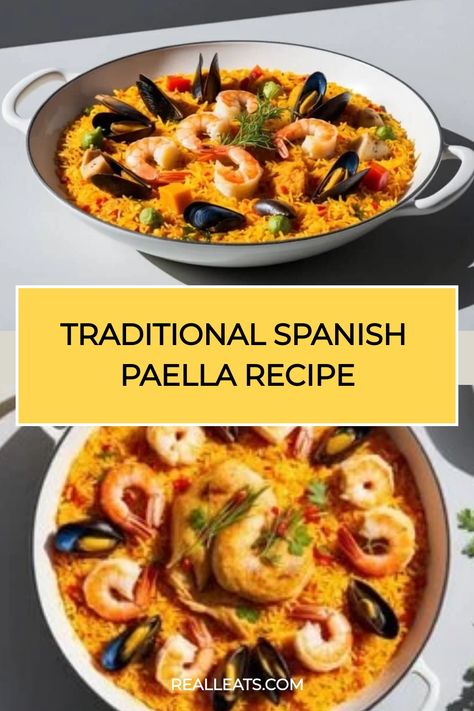 Traditional Spanish paella with shrimp, mussels, and vegetables in a white pan, accompanied by the text "Traditional Spanish Paella Recipe" and "realleats.com". Chicken And Seafood Paella, Chicken Paella Recipe Spanish, Paella Dinner Party Ideas, Chicken Paella Recipe Authentic, Baked Paella Recipe, Seafood Paella Recipe Authentic, Paella Recipe Authentic, Traditional Spanish Paella Recipe, Best Paella Recipe