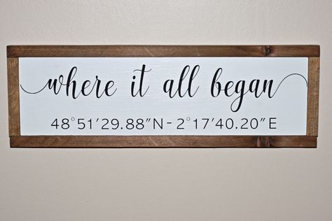 Excited to share the latest addition to my #etsy shop: Where It All Began Custom Personalized Framed Wood Sign - Latitude Longitude GPS or DMS Coordinates - Anniversary Valentine's - Handpainted https://etsy.me/2QpmoTI #weddings #decoration #charm #rustic #custom #hand Coordinates Sign Diy, Longitude And Latitude Signs Diy, Where It All Began Quotes, Latitude And Longitude Signs, Thrifting Projects, Latitude Longitude Sign, Coordinates Sign, Laser Signs, Brick Crafts