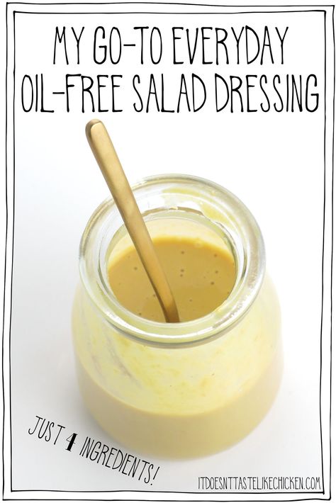 My Everyday Oil-Free Salad Dressing! Just 4 ingredients, less than 5 minutes to make, this simple salad dressing is my go-to! Creamy, tangy, zesty, and keeps fresh in the fridge for a week, this is the best simple dressing to amp up any salad! #itdoesnttastelikechicken #oilfree #wfpb #veganrecipes Low Sodium Salad Dressing, Low Sodium Salad, Vegan Blue Cheese Dressing, Vegan Salad Dressing Recipes, Oil Free Salad Dressing, Vegan Salad Dressing, Vegan Dressing, Easy Salad Dressing, Wfpb Recipes