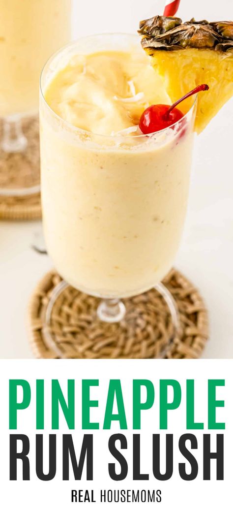 Pineapple Rum Slush, Easy Fruity Cocktails, Summer Rum Drinks, Pineapple Rum Drinks, Slush Recipes, Easy Alcoholic Drinks, Best Summer Cocktails, Pineapple Drinks, Pineapple Rum