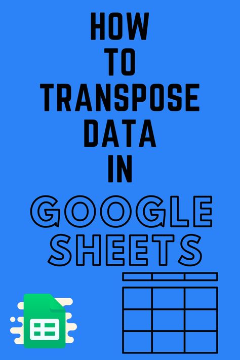 Learn how to transpose data in Google Sheets with this tutorial Google Sheets Tutorial, Financial Budget Spreadsheet, Google Suite, Google Sheets Templates, Curriculum Planner, Learn Accounting, Excel Budget Spreadsheet, Lab Ideas, Budget Spreadsheet Template