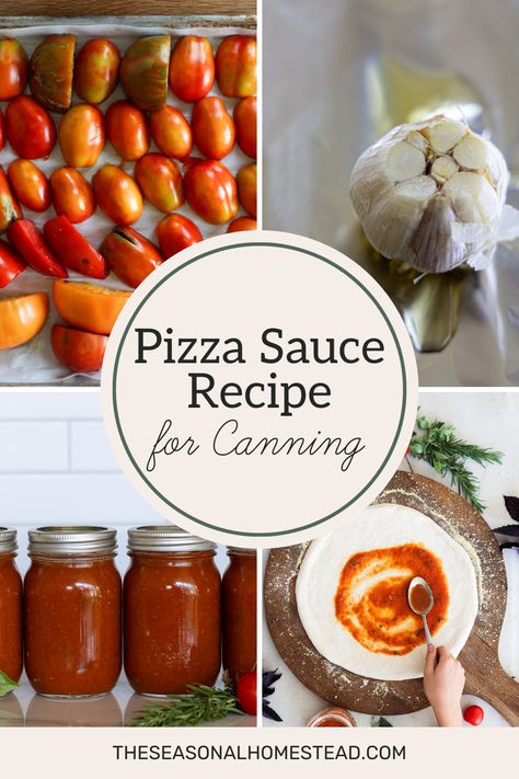 The process of making pizza sauce for canning. Roasting tomatoes on a tray, roasted garlic, jars of finished canned pizza sauce, and showing pizza sauce being put on a pizza. Water Bath Canning Tomato Sauce, Pizza Sauce Canning Recipe, Roasted Tomato Pizza Sauce, Roasted Tomato Pizza, Canning Tomatoes Water Bath, Canning Preserves, Water Bath Canning Recipes, Tomato Pizza Sauce, Tomato Pizza