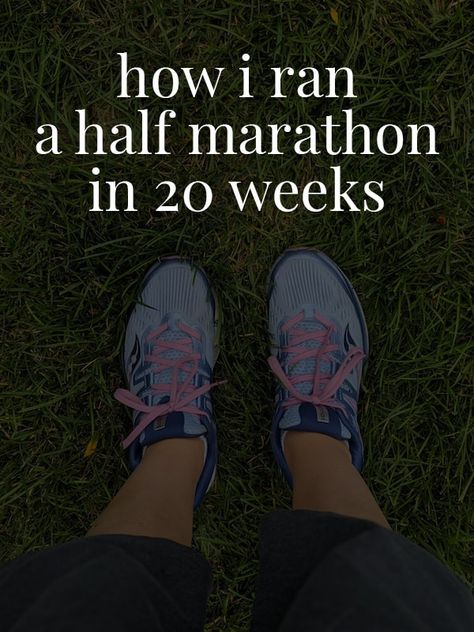 a pair of shoes with the title, 'How I ran a Half Marathon in 20 weeks' 20 Week Half Marathon Training, Half Marathon Tattoo, Half Marathon Recovery, Half Marathon Playlist, Half Marathon Pace Chart, Half Marathon Quotes, Marathon Pictures, Run A Half Marathon, Half Marathon Shirts