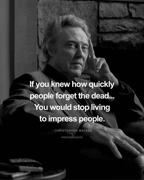 Christopher Walken Quotes, Morgan Freeman Quotes, Wisdom Speaks, Inspirational Reminders, Christopher Walken, Rap Quotes, Reading Logs, Art Magic, Man Up Quotes