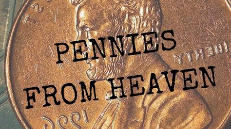 Pennies From Heaven - It's Not Just A Story | Just Playing House Pennies From Heaven Diy, Heaven Poems, Pennies From Heaven, A Penny, The Other Side, Looking Back, Penny, Braids, Signs