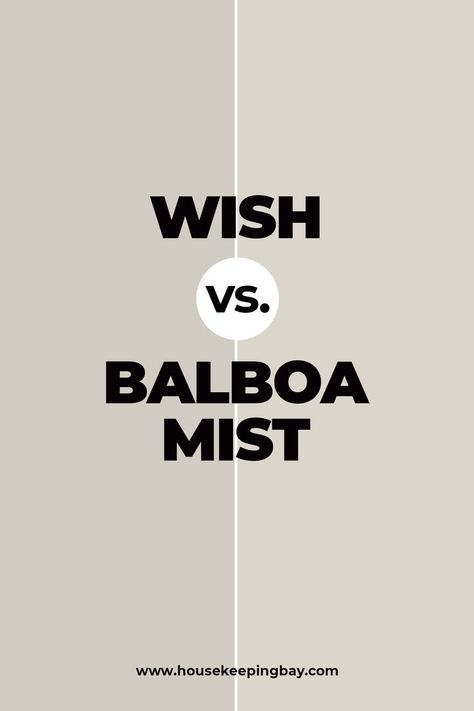 Wish vs. Balboa Mist. This pair of colors is so alike that it is almost impossible to tell the difference! Only upon a closer examination can we notice that Balboa Mist is somewhat lighter than Wish. However, since these colors are not completely the same. Discover more tips about Wish vs. Balboa Mist on our website. Benjamin Moore Wish Cabinets, Benjamin Moore Wish Paint Color, Bm Wish, Balboa Mist Cabinets, Benjamin Moore Wish, Benjamin Moore Abalone, Exterior Living Room, Kitchen Exterior, Update Bathroom