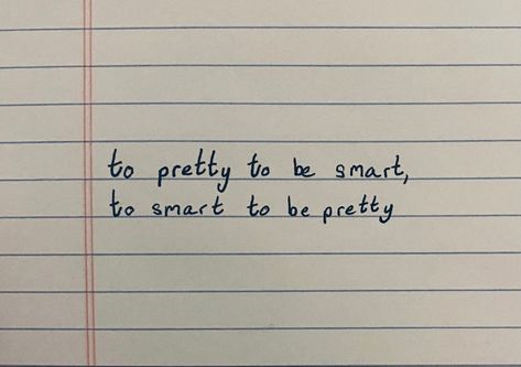 Smart And Pretty Quotes, Pretty And Smart Quotes, Nerdy Girl Quotes, Quiet Girl Quotes, Nerdy Girl Aesthetic, Smart Girl Quotes, Smart People Quotes, Pretty Face Quotes, I'm Not Pretty