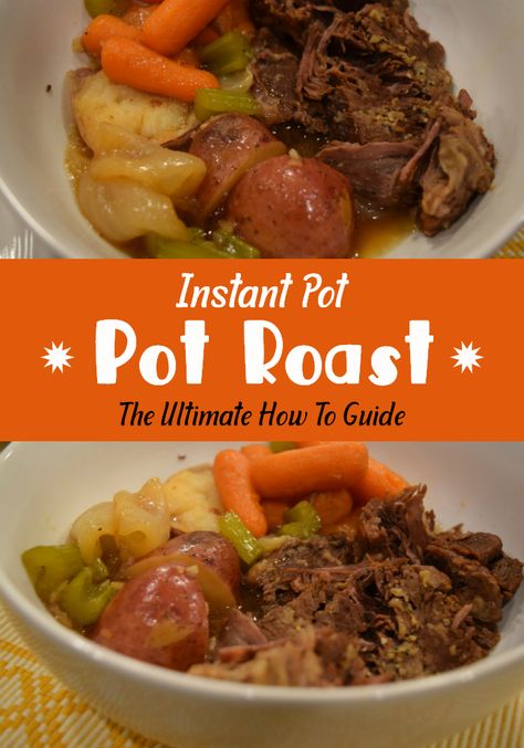 Instant Pot Pot Roast: The Ultimate Guide - Instant Pot Cooking. This is the best how to guide to easily making beef pot roast in the instant pot. #instantpot #potroast#beeffoodrecipes Roast In The Instant Pot, Instant Pot Roast, Whole30 Easy, Perfect Pot Roast, Instant Pot Pot Roast, Best Pot Roast, Pot Roast Recipe, Beef Pot Roast, Meals Ideas