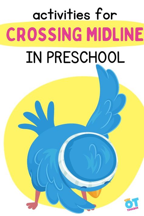 Crossing the Midline Activities for Preschoolers highlights games and activities for children age three to five to cross midline through play Crossing Midline Activities, Crossing The Midline, Brain Gym For Kids, Occupational Therapy Kids, Circle Time Activities, Preschool Circle Time, Self Help Skills, Fine Motor Activities For Kids, Pre Writing Activities