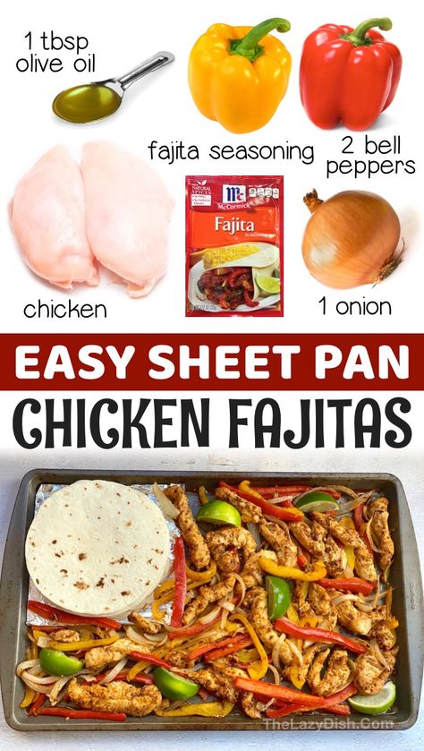 Sheet Pan Chicken Fajitas The Lazy Dish, Chicken Fajitas Oven Easy, Chicken Fajitas With Italian Dressing, Oven Roasted Chicken Fajitas, Easy Dinner Recipes For Singles, Easy Large Portion Meals, Simple Fajita Recipe, Simple Chicken Meals Easy Dinners, Simple Chicken Fajita Recipe