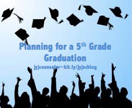 jyjoyner counselor: Planning for a 5th Grade Graduation/Celebration Elementary School Graduation, Elementary Graduation, 5th Grade Graduation, 8th Grade Graduation, College Scholarships, Graduation Quotes, Scholarships For College, Graduation Celebration, High School Graduation