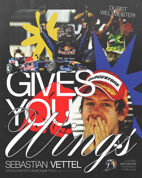 GIVES YOU WINGS did you know sebastian vettel won 4 consecutive titles? from 2010 to 2013 <3 hehe i will post the very much speedrun of me making this and you will see how i started doing something totally different 😭 #womenindesign #graphicdesign #graphicdesigner #design #art #poster #posterdesign #photoshop #formula1 #f1 #sebastianvettel #redbullracing Formula 1 Sebastian Vettel, Sebastian Vettel Poster, Vettel Poster, F1 Poster Design, Moebius Strip, Magazine Format, F1 Poster, Sebastian Vettel, Red Bull Racing